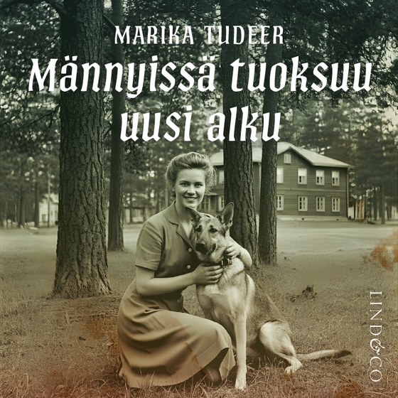 Männyissä tuoksuu uusi alku (ljudbok) av Marika Tudeer