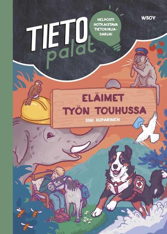 Tietopalat: Eläimet työn touhussa