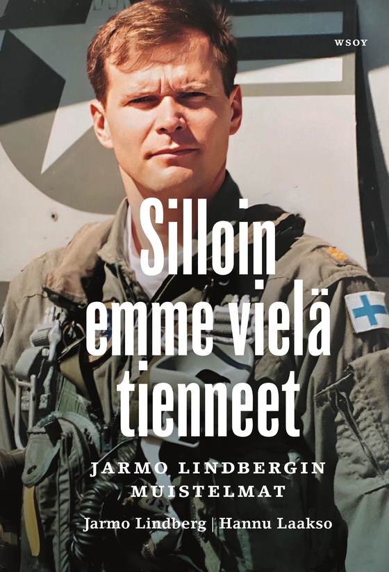 Silloin emme vielä tienneet
