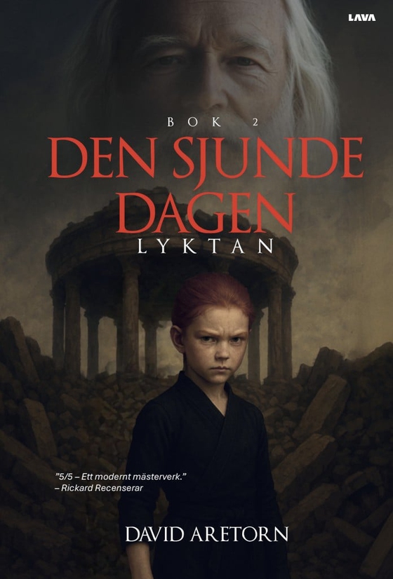 Den sjunde dagen. Bok 2