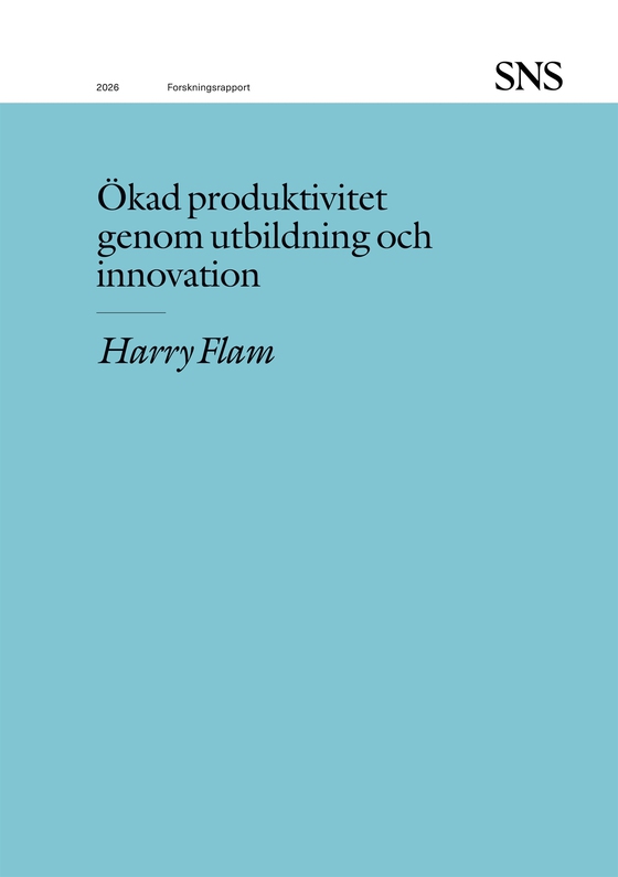 Ökad produktivitet genom utbildning och innovation
