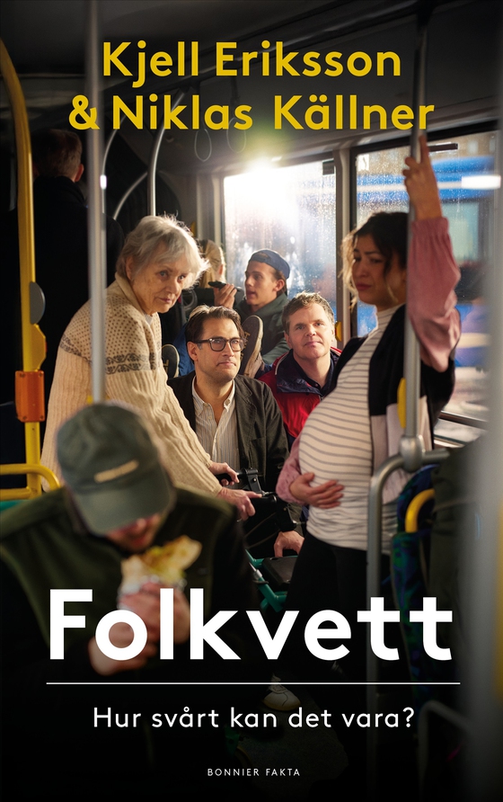 Folkvett : hur svårt kan det vara? (e-bok) av Kjell Eriksson