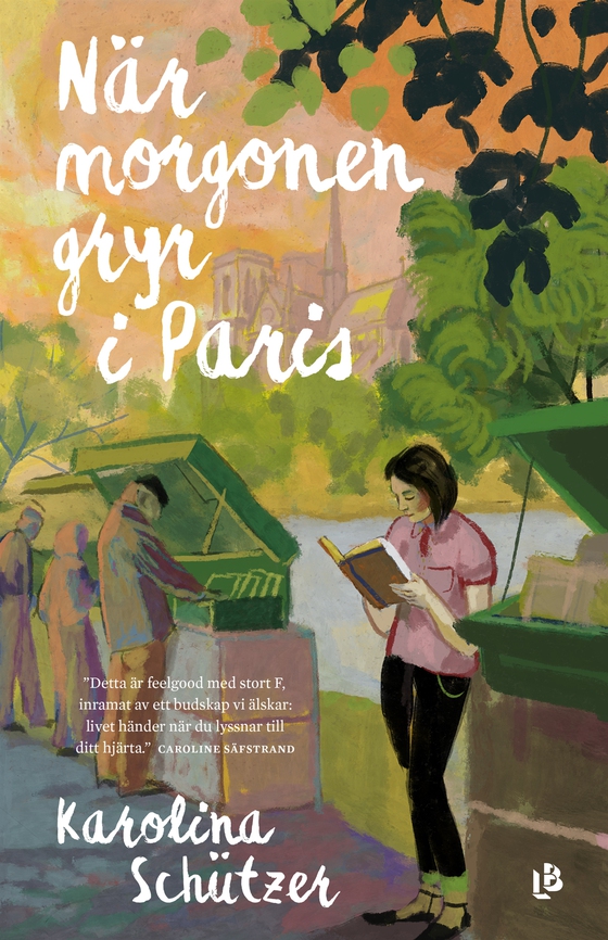 När morgonen gryr i Paris (e-bok) av Karolina Schützer
