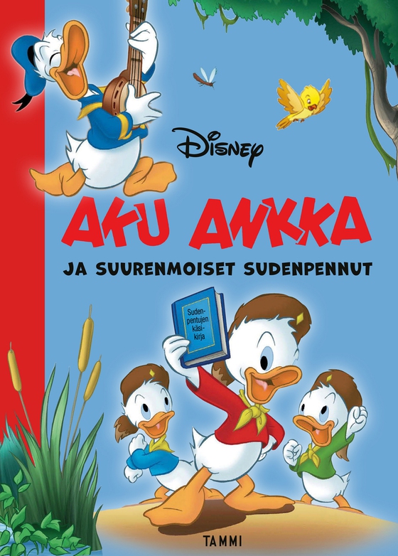 Aku Ankka ja suurenmoiset Sudenpennut