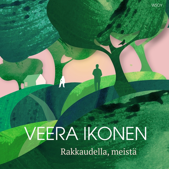 Rakkaudella, meistä (ljudbok) av Veera Ikonen