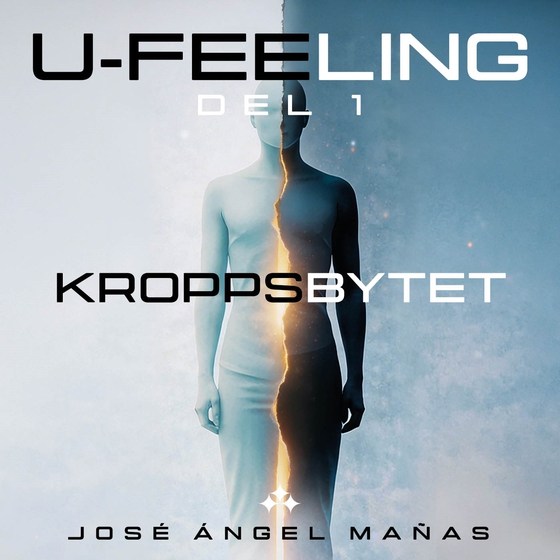 U-Feeling : Kroppsbytet