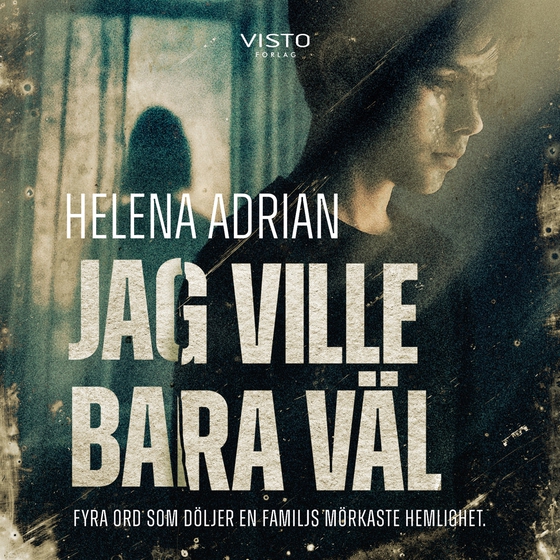 Jag ville bara väl