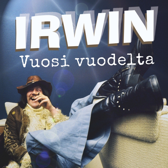 Irwin - Vuosi vuodelta