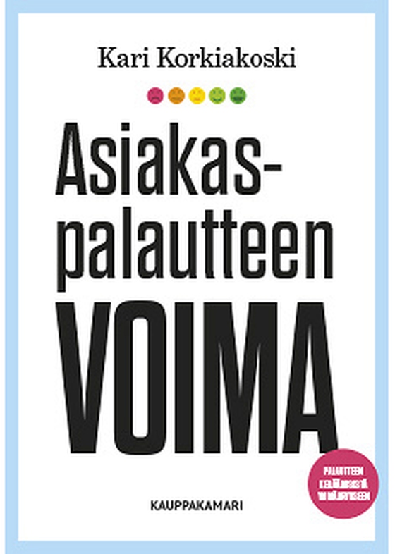 Asiakaspalautteen voima