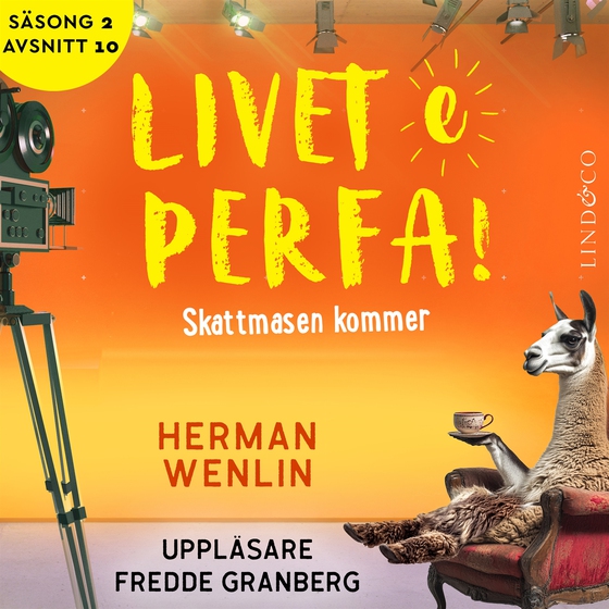 Skattmasen kommer (S2E10 Livet e perfa!)