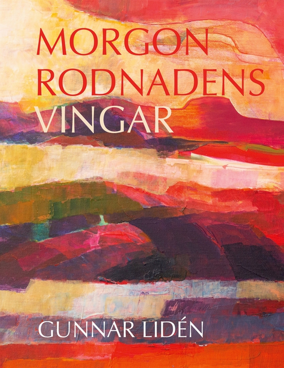 Morgonrodnadens vingar: Reflektioner kring målningar