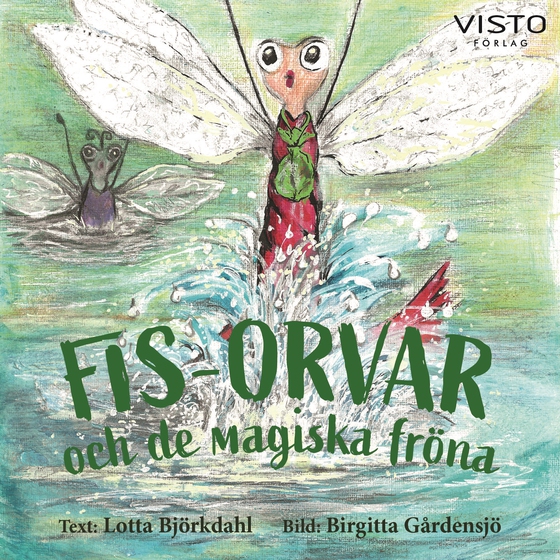 Fis-Orvar och de magiska fröna