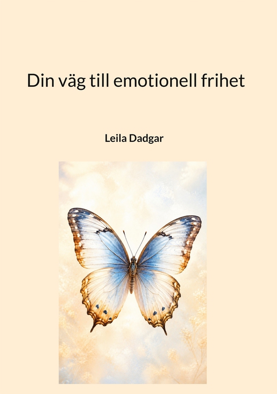Din väg till emotionell frihet: En guide till inre ro