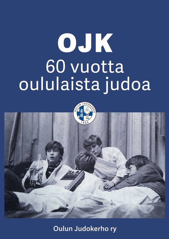 OJK - 60 vuotta oululaista judoa