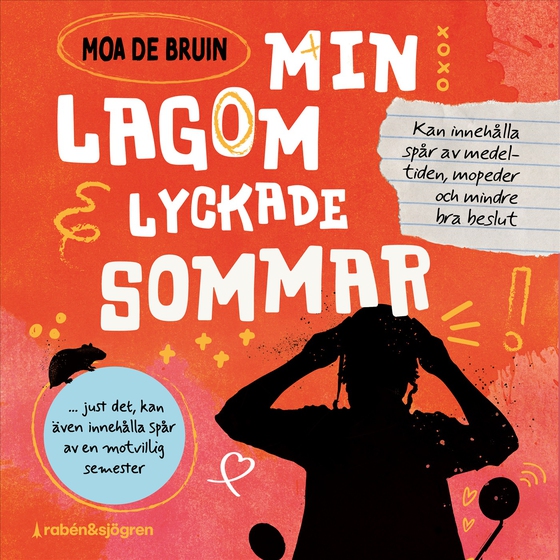 Min lagom lyckade sommar