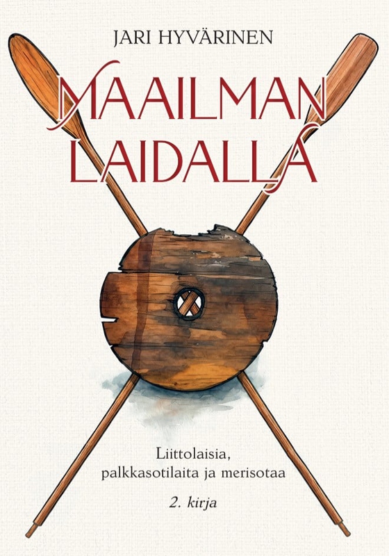 Maailman laidalla : Liittolaisia, palkkasotilaita ja merisotaa. 2 kirja (e-bok) av Jari Hyvärinen