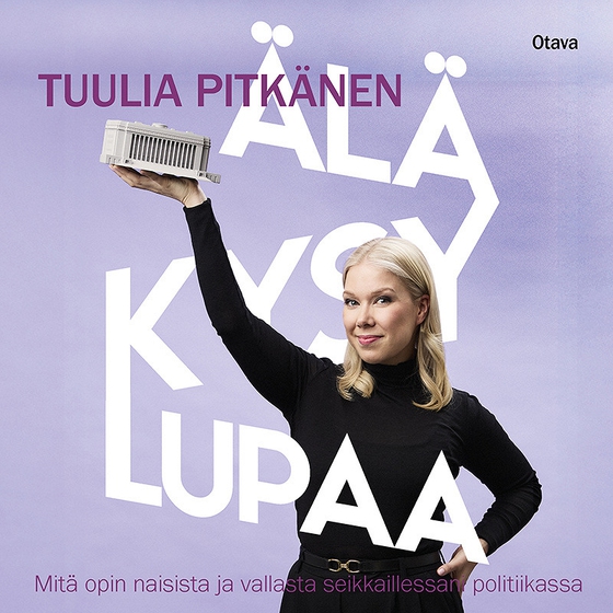 Älä kysy lupaa