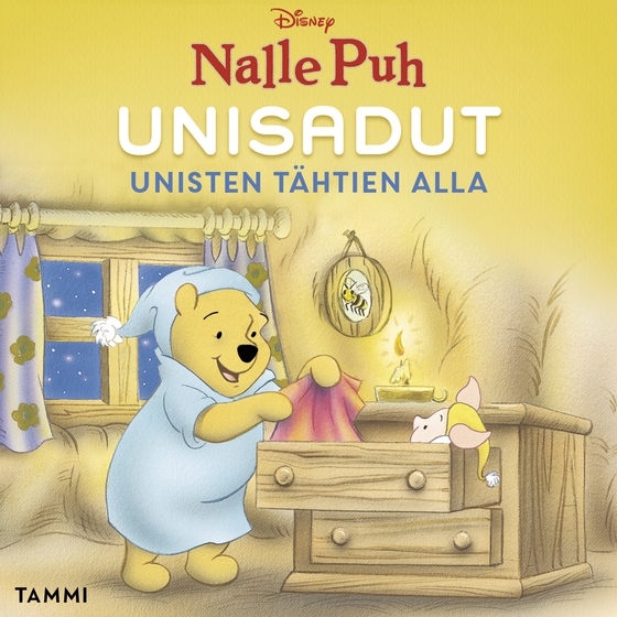 Disney. Nalle Puh. Unisadut. Unisten tähtien alla