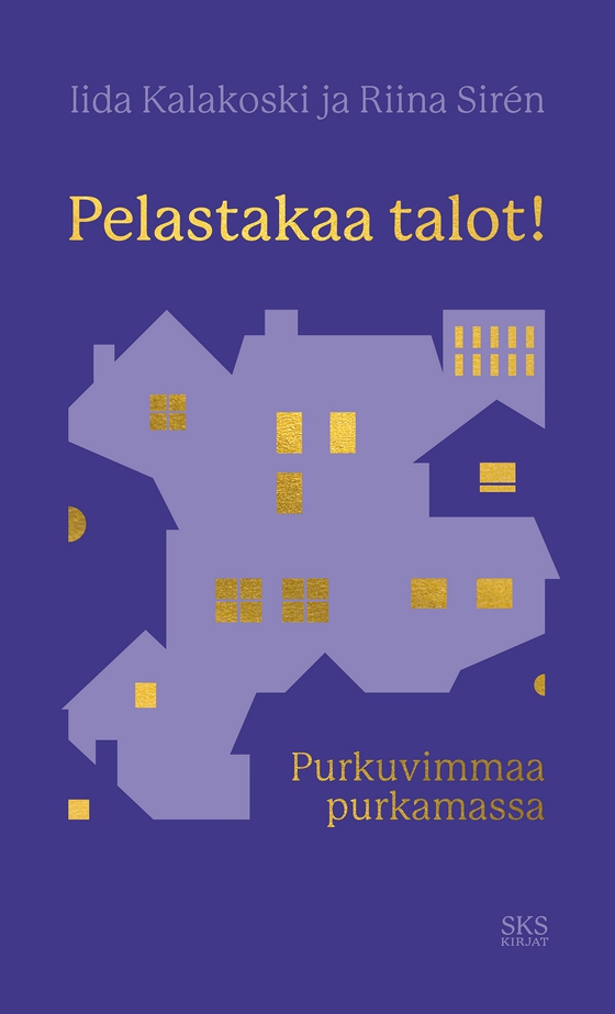 Pelastakaa talot!