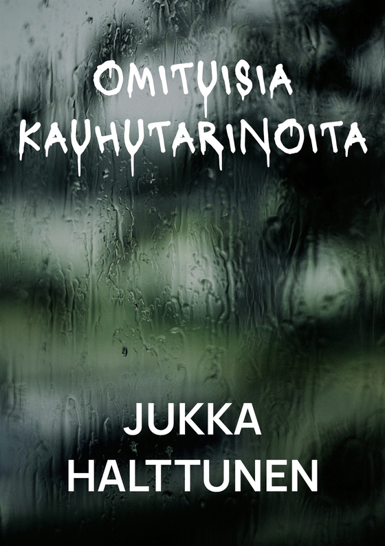 Omituisia kauhutarinoita