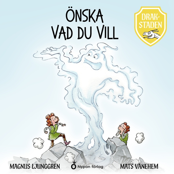 Drakstaden - Önska vad du vill