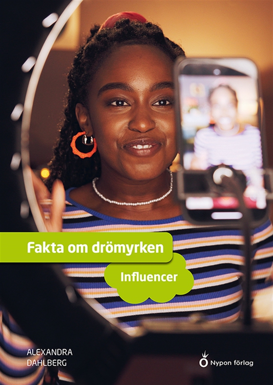 Fakta om drömyrken - influencer