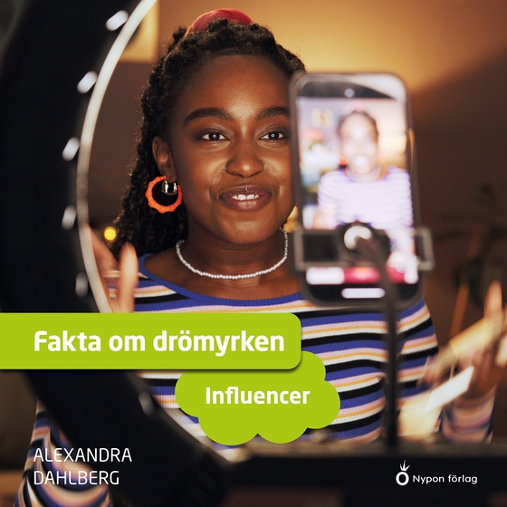 Fakta om drömyrken - influencer