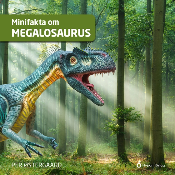 Minifakta om megalosaurus