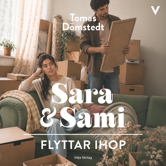 Sara och Sami flyttar ihop (ljudbok) av Tomas Dömstedt
