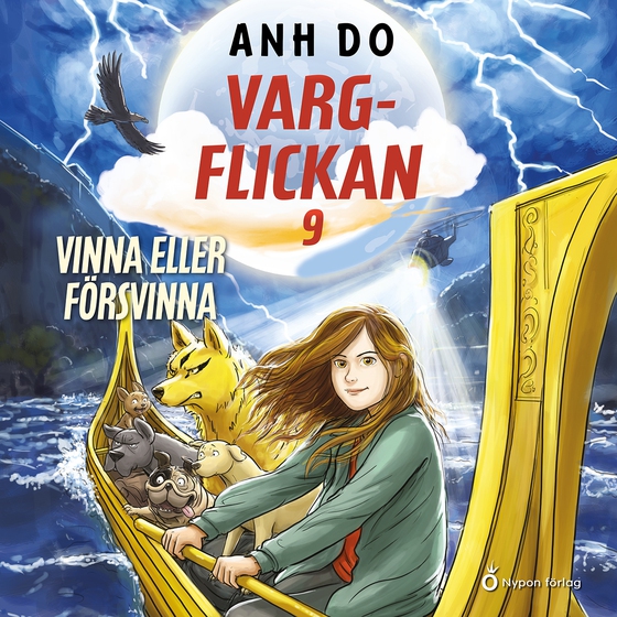 Vargflickan - Vinna eller försvinna (ljudbok) av Anh Do