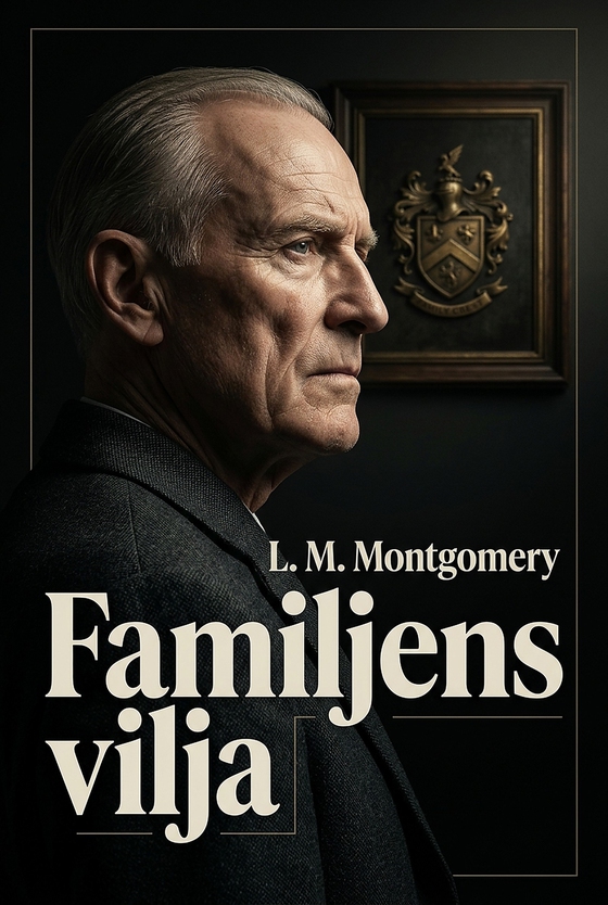 Familjens vilja