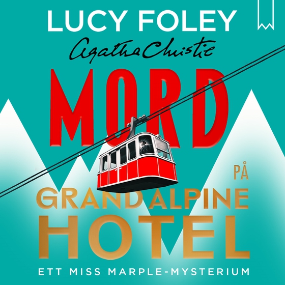 Mord på Grand Alpine Hotel