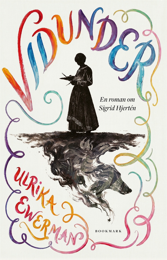Vidunder: En roman om Sigrid Hjertén (e-bok) av Ulrika Ewerman