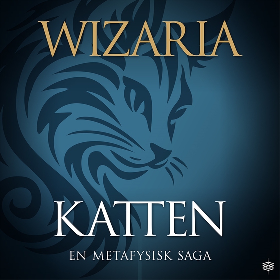 Katten – en metafysisk saga (ljudbok) av Wizaria 