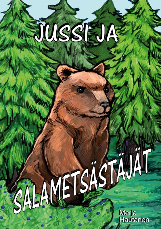 Jussi ja salametsästäjät: Selkotekstinen