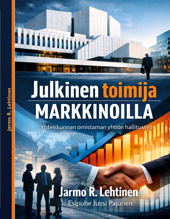 Julkinen toimija markkinoilla: Yhteiskunnan omistaman yhtiön hallitustyö