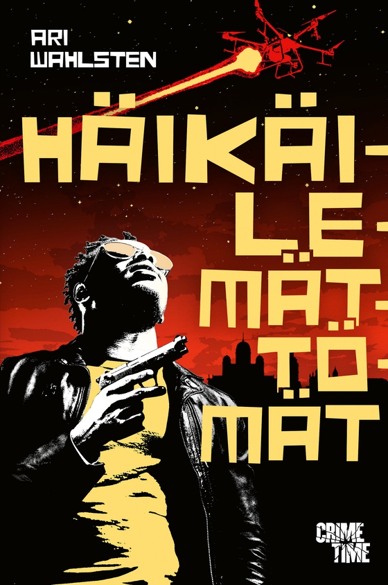Häikäilemättömät (e-bok) av Ari Wahlsten