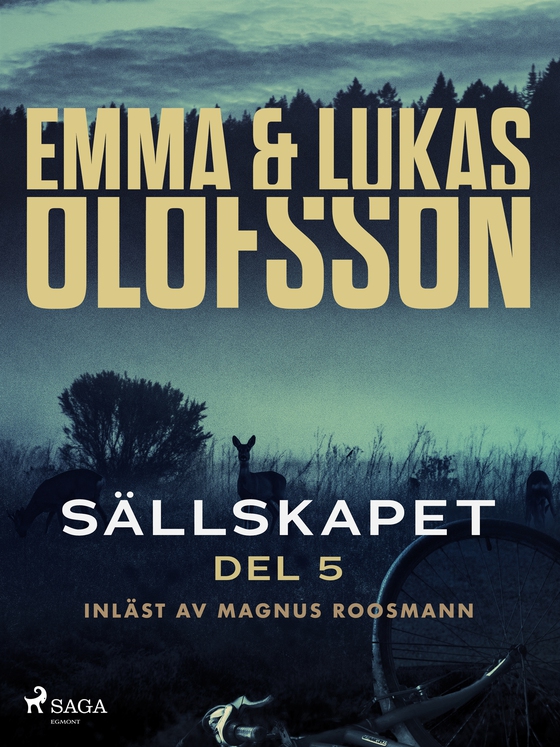 Sällskapet 5 – Jagad (e-bok) av Emma Olofsson