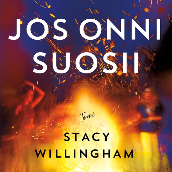 Jos onni suosii (ljudbok) av Stacy Willingham