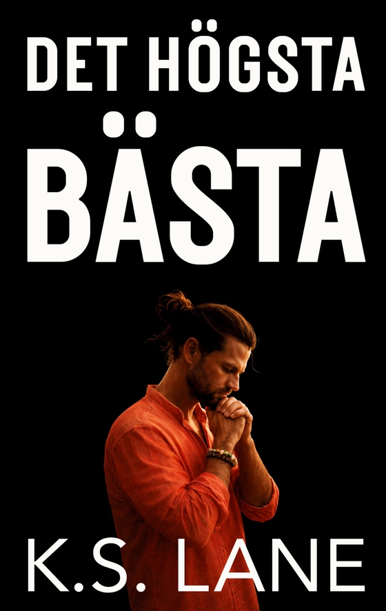 Det högsta bästa