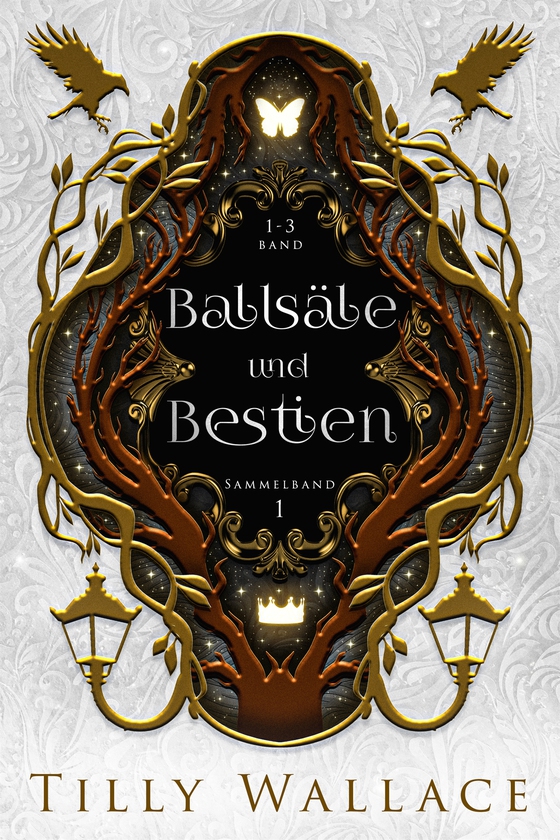 Ballsäle und Bestien: Sammelband 1