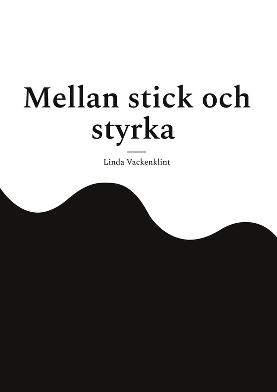 Mellan stick och styrka: Diabetes