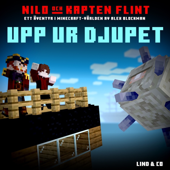 Upp ur djupet: ett äventyr i Minecraft-världen
