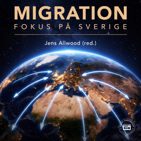 Migration: fokus på Sverige