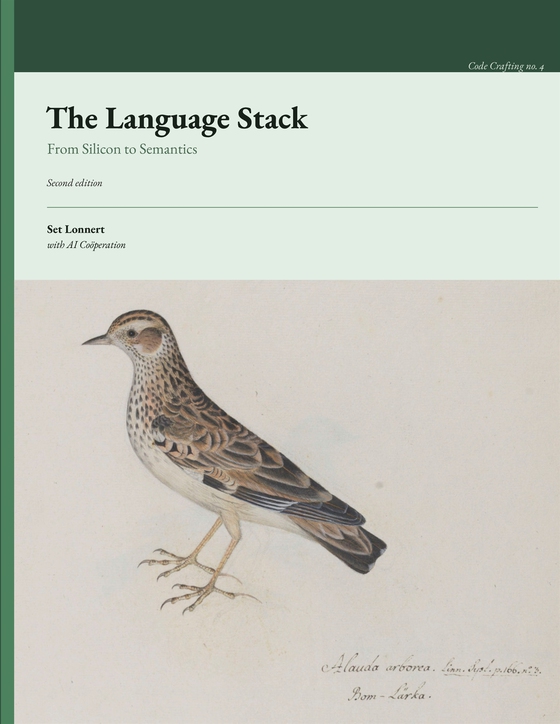 The Language Stack: From Silicon to Semantics
