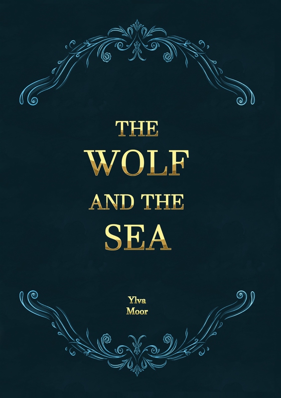 The Wolf and the Sea