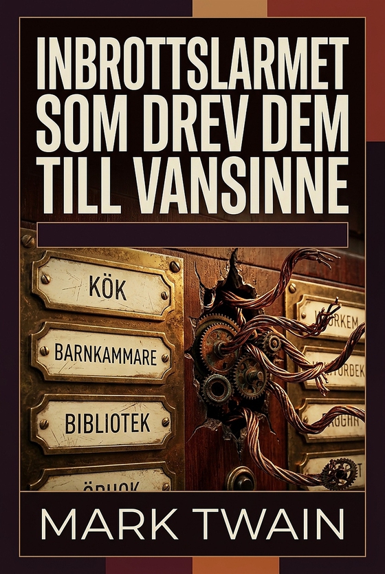 Inbrottslarmet som drev dem till vansinne