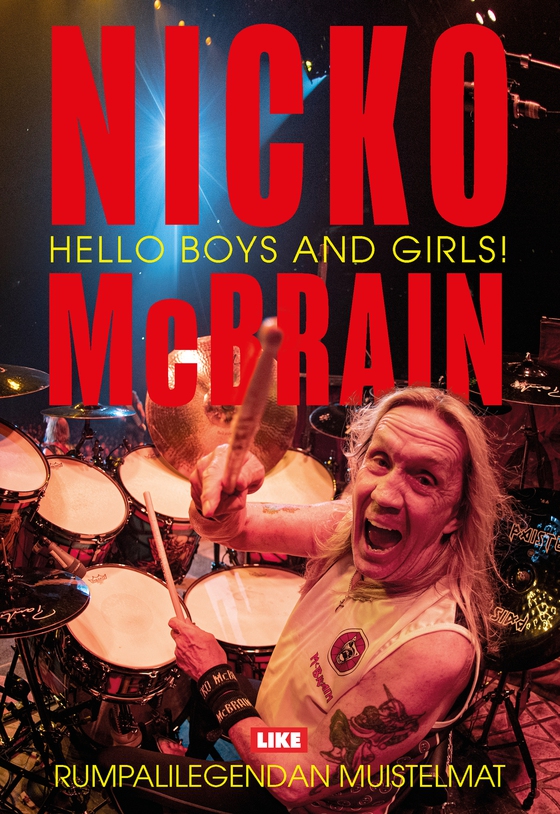 Hello Boys and Girls! - Rumpalilegendan muistelmat