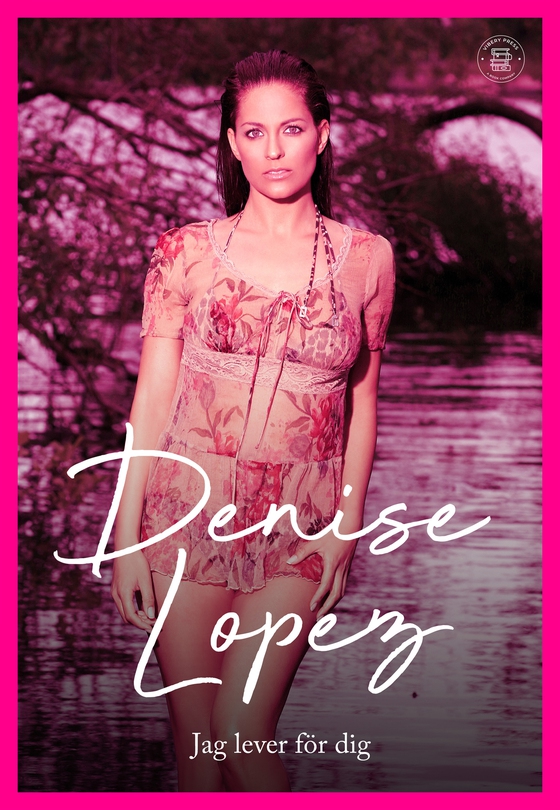 Denise Lopez - Jag lever för dig