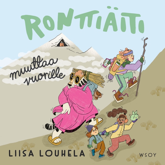 Ronttiäiti muuttaa vuorille (ljudbok) av Liisa Louhela
